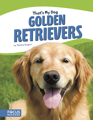 Golden Retrievers - Gagne, Tammy