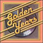 Golden Years: 1959