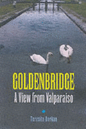 Goldenbridge: A View from Valparaiso