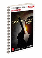 Goldeneye 007: Prima Essential Guide