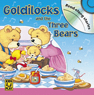 Goldilocks and the Three Bears: Read-Along Stories