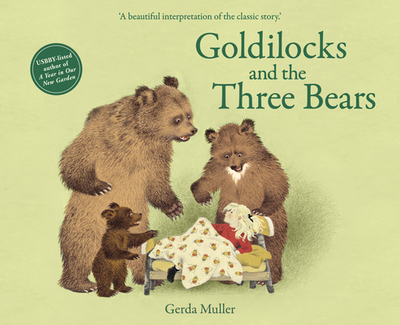 Goldilocks and the Three Bears - Muller, Gerda