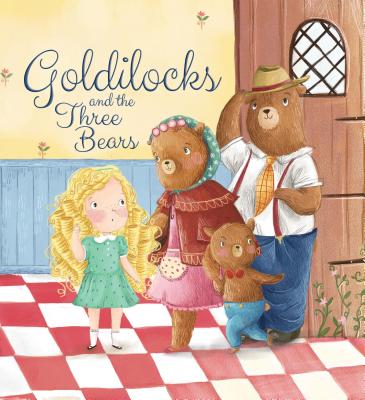 Goldilocks and the Three Bears - Lambert, Nat