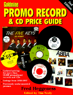 Goldmine's Promo Record & CD Price Guide - Heggeness, Fred, and Neely, Tim (Editor)