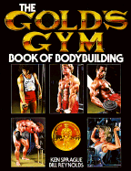 GOLDS GYM: BOOK OF BODYBUILDING