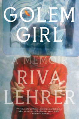 Golem Girl: A Memoir - Lehrer, Riva