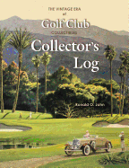 Golf Club Collectors Log - John, Ronald