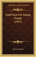 Golf Facts for Young People (1921)
