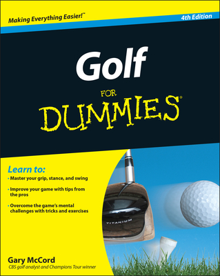 Golf For Dummies 4e - McCord, G