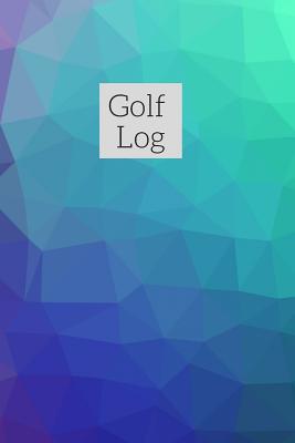 Golf Scorecard Log Book: 6 x 9 Golf Log Golf gifts, golf gifts for men, golf gifts for women, gift ideas golfers - Sunnyside Log Books