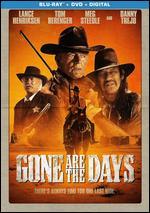 Gone Are the Days [Blu-ray]