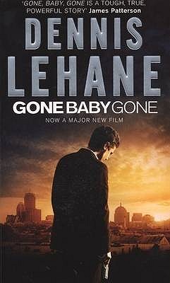 Gone, Baby, Gone - Lehane, Dennis