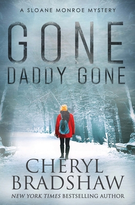 Gone Daddy Gone - Bradshaw, Cheryl