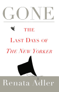 Gone: The Last Days of the New Yorker