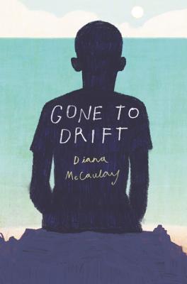 Gone to Drift - McCaulay, Diana