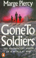 Gone to Soldiers: A Novel of the Second World War - Piercy, Marge