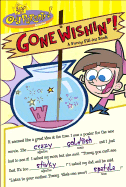 Gone Wishin'!: A Funny Fill-Ins Book