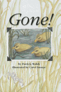 Gone! - Walsh, Patricia