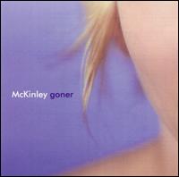 Goner - McKinley