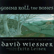 Gonna Roll the Bones - Leiber, Fritz, and Thomson, Sarah L