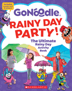 Gonoodle: Rainy Day Party!