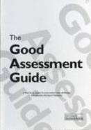 Good Assessment Guide: Practical Guide to Assessment and Appraisal for Higher Specialist Training - Jolly, Brian (Editor), and Grant, Janet Gale (Editor)