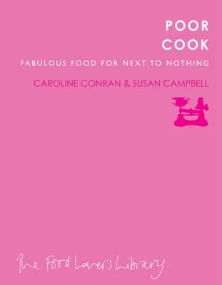 Good Cook Thrifty Cook. Caroline Conran - Conran, Caroline