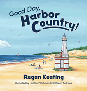Good Day, Harbor Country!