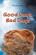 Good Days, Bad Days