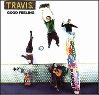 Good Feeling - Travis