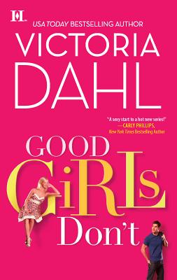 Good Girls Don't - Dahl, Victoria