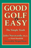 Good Golf is Easy