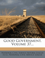 Good Government, Volume 37