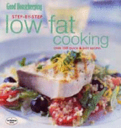 Good Housekeeping Low-Fat Cooking - Details, No Author