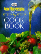 "Good Housekeeping" New Step-by-step Cook Book