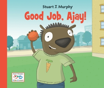 Good Job, Ajay! - Murphy, Stuart J