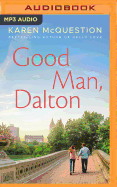 Good Man, Dalton