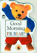 Good Morning P.B. Bear - Davis, Lee