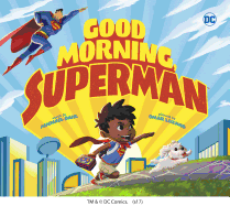 Good Morning, Superman!