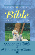 Good News Bible-TEV: With Deuterocanonicals/Apocrypha