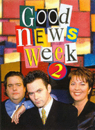 Good News Week 2