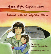 Good Night Captain Mama: Buenas Noches Capitan Mama