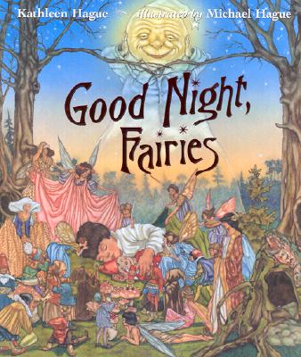 Good Night, Fairies - Hague, Kathleen