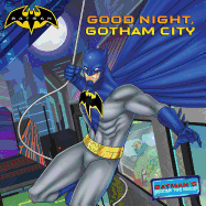 Good Night, Gotham City