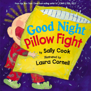 Good Night Pillow Fight - Cook, Sally