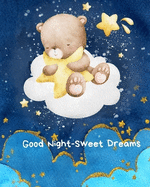 Good Night Sweet Dreams