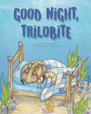 Good Night, Trilobite - Vanlandingham, Steve