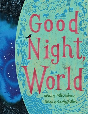 Good Night, World - Perlman, Willa