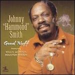 Good 'Nuff [Bonus Tracks] - Johnny "Hammond" Smith