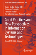 Good Practices and New Perspectives in Information Systems and Technologies: WorldCIST 2024, Volume 2